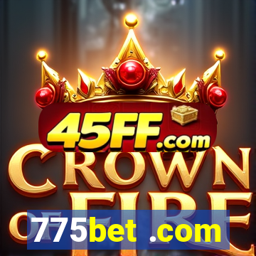 775bet .com